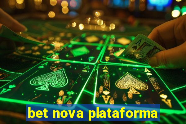 bet nova plataforma